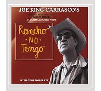JOE KING CARRASCO - Rancho No Tengo