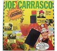 JOE 'KING' CARRASCO & THE CROWNS - joe 'king' carrasco & the crowns LP