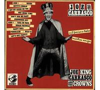 Joe King Carrasco & The Crowns - Mil Gracias A Tudos Nuestros Amigos
