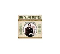 Joe 'King' Oliver - A Career Anthology 1923-31