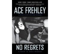 Joe Layden Ace Frehley John Ostrosky No Regrets (Paperback)