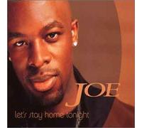 Joe - Let S Stay Home Tonight [4 Trx