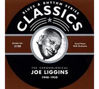 joe liggins - Classics 1948-1950