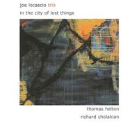 Joe Locascio - In the City of Lost Things