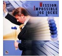 Joe Locke - Mission: Impossible [20bit]