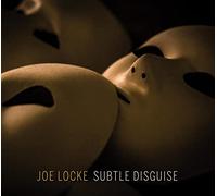 Joe Locke : Subtle Disguise CD (2019) NEW FREE Shipping, Save £s