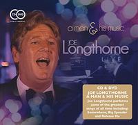 Joe Longthorne - A Man & His Music