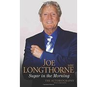 Joe Longthorne: Sugar in the Morning by Joe Longthorne (2015-12-03)