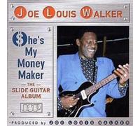 Joe Louis Walker - he's My Money Maker - The Slide Guitar Album - CD - P2222z