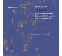 Joe Lovano; Marcin Wasilewski Trio - Joe Lovano: Homage [VINYL]