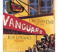 Joe Lovano - On This Day at the Vanguard