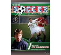 Joe Luxbacher - Winning Soccer Vol 2 - Rock Solid Defence