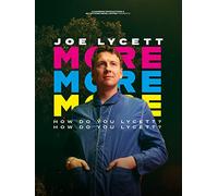 Joe Lycett - More, More, More! How Do You Lycett? How Do You Lycett?