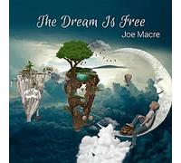 Joe MacRe - The Dream Is Free