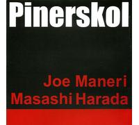Joe Maneri / Manashi Harada - Pinerskol