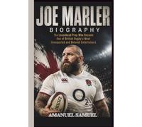 JOE MARLER BIOGRAPHY: The Loosehead Prop Who Became One of British Rugby's Most Unexpected and Beloved Entertainers