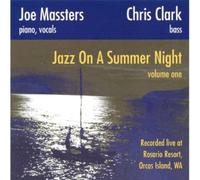 Joe Massters & Chris Clark - Jazz on a Summer Night