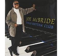 Joe McBride - Texas Rhythm Club