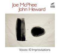 Joe Mcphee/John Heward - Joe McPhee, John Heward: Voices: Ten Improvisations