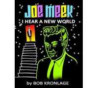JOE MEEK I Hear A New World