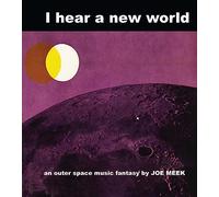 Joe Meek - I Hear A New World [VINYL]