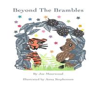 Joe Moorwood Beyond The Brambles Paperback Book in White Joe Moorwood White