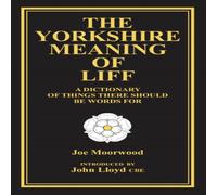 Joe Moorwood Yorkshire Meaning of Liff Paperback Book Joe Moorwood Multicolor