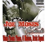 Joe Moses - From Nothing to Something: The Streets