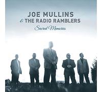 Joe Mullins & The Radio Ramblers – Sacred Memories