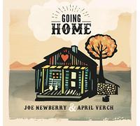 Joe Newberry & April Verch - Going Home
