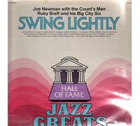 Joe Newman And The Count's Men / Ruby Braff And His Big City Six - Swing Lightly [Vinyl LP]