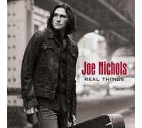 JOE NICHOLS / REAL THINGS by Nichols Joe