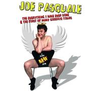 Joe Pasquale: The Everything I Have Ever Done And The First... [DVD]
