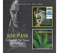 Joe Pass - A Sign Of The Times/Simplicity