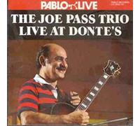 Joe Pass Trio - Joe Pass Trio Live at Donte's