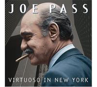 Joe Pass - Virtuoso In New York [Us Import]
