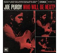 Joe Purdy - Who Will Be Next?