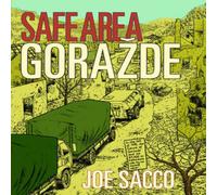 Joe Sacco Safe Area Gorazde Paperback Book Joe Sacco Multicolor