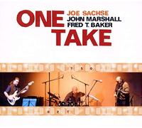 Joe Sachse Trio With John Marshall & Fred T. Baker - One Take