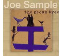 Joe Sample - The Pecan Tree [Japan CD] VACM-7086