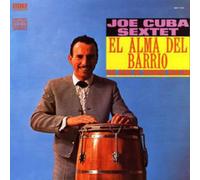 Joe Sextet Cuba - El Alma Del Barrio - The Soul Of Spanish Harlem [VINYL]