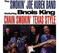 Joe Smokin' Kubek Band - Chain Smokin' Texas Style