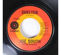 Joe South and The Believers 45 RPM Shelter / Walk a Mile in my Shoes