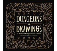 Joe Sparrow Dungeons & Drawings: An Illustrated Compendium of Creatures Joe Sparrow Multicolor