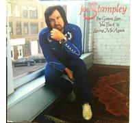 Joe Stampley - I'm Gonna Love You Back To Loving Me Again [Vinyl LP]