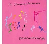 Joe Strummer & The Mescaleros - Rock Art and the X-Ray Style