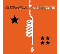 Joe Strummer & The Mescaleros - Streetcore
