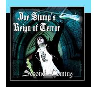 Joe Stump's Reign of Terror - Second Coming