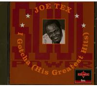 Joe Tex - I Gotcha - His Greatest Hits (CD) - Soul