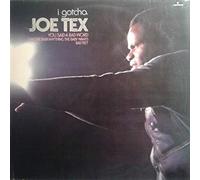 Joe Tex - I Gotcha [Vinyl LP]